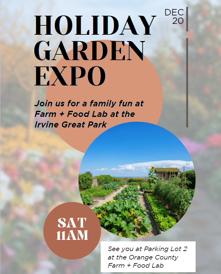 an invitation flyer for holiday garden expo at farm and food lab on december 20