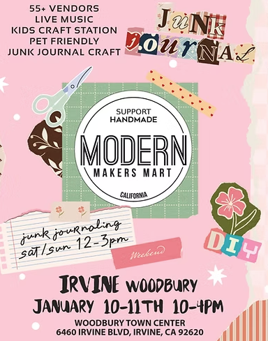 digial flyer for modern makers mart in irvine taking plate on January 10 and 11