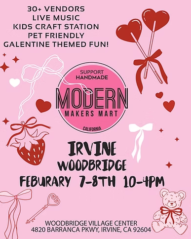 digital flyer for moden makers mart at woodbridge irvine happening on february 7 and 8