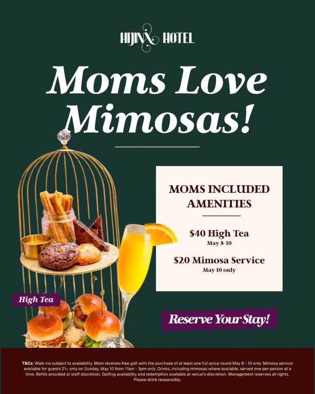 digital artwork for mother's day at hijinx hotel showing price for high tea and mimosa service