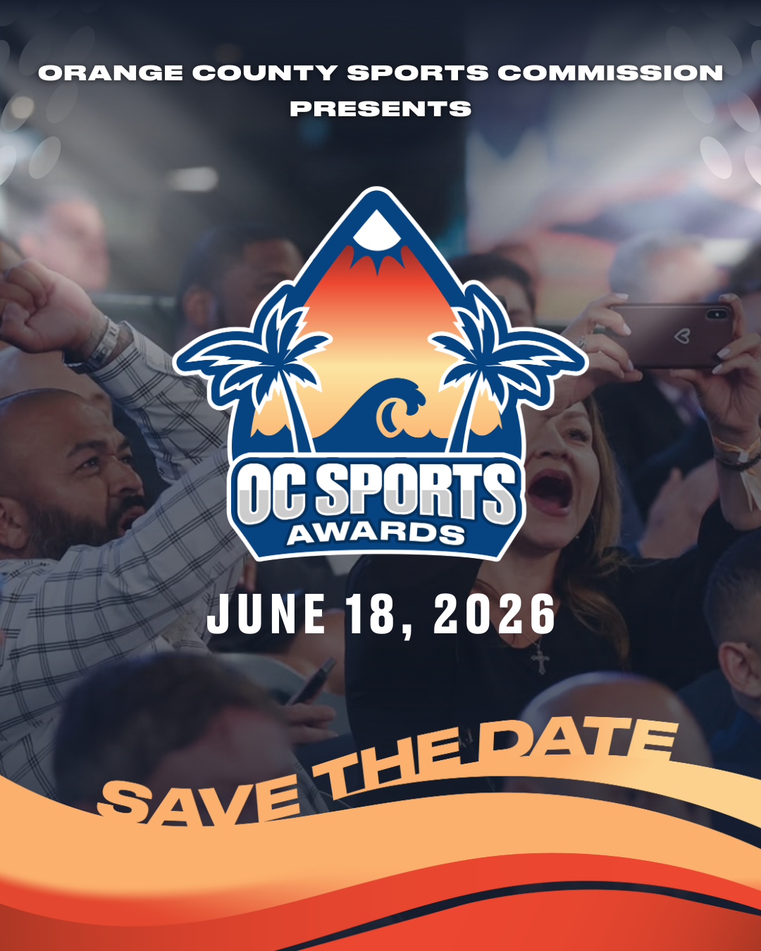 digital artwork for oc sports awards on june 18 2026 showing save the date with people cheering in the background
