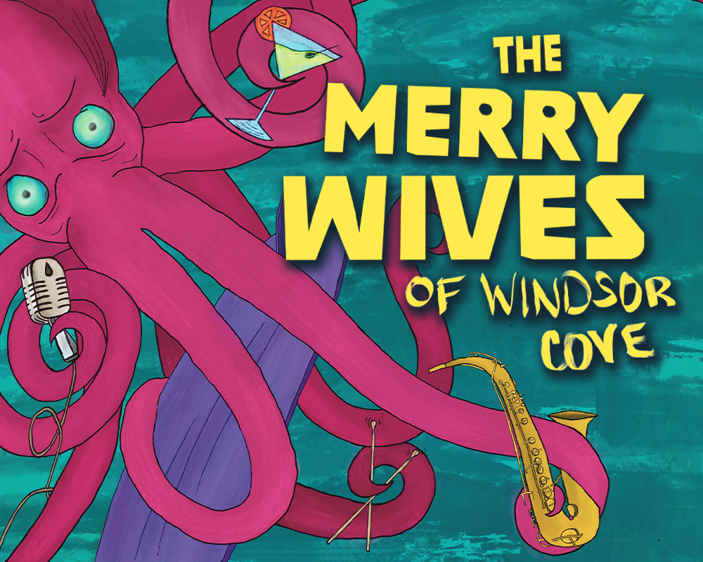 digital artwork with octopus for The Merry Wives of Windsor Cove showing at New Swan Theater